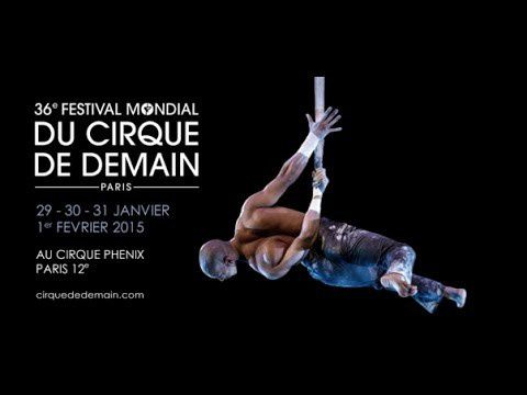 36e Festival Mondial du Cirque de Demain – spectacle&nbsp;B